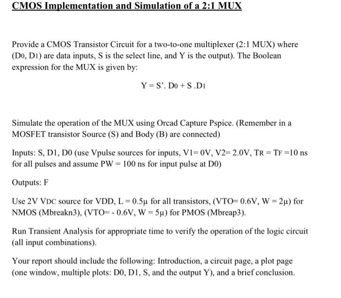 CMOS Implementation and Simulation of a 2:1 MUX | Chegg.com