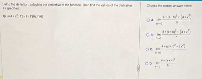 Solved Using the definition, calculate the derivative of the | Chegg.com