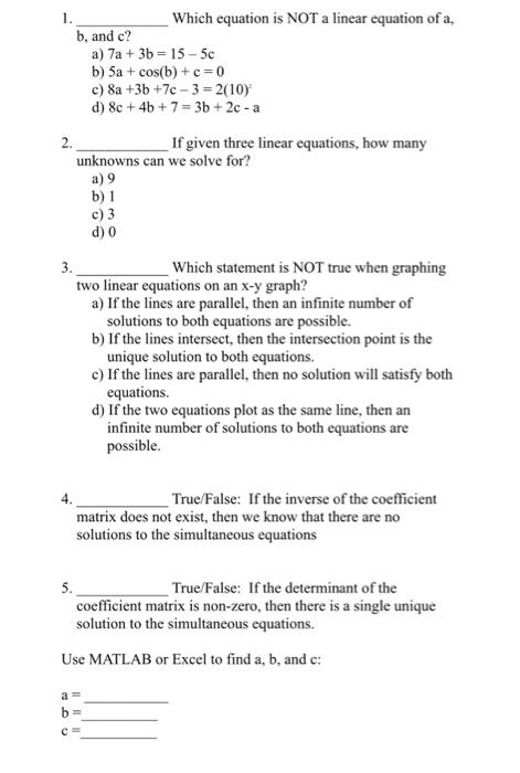 Solved 1. Which equation is NOT a linear equation of a, b, | Chegg.com