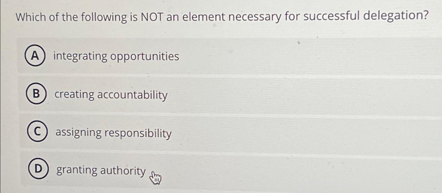 Solved Which of the following is NOT an element necessary | Chegg.com