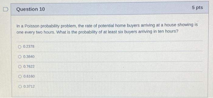 Solved Question 10 5 pts In a Poisson probability problem, | Chegg.com