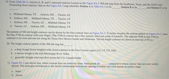 19. From Table 8A-2, stations A, B, and C represent stations located on the Figure \( 8 \mathrm{~A}-5500-\mathrm{mb} \) map f