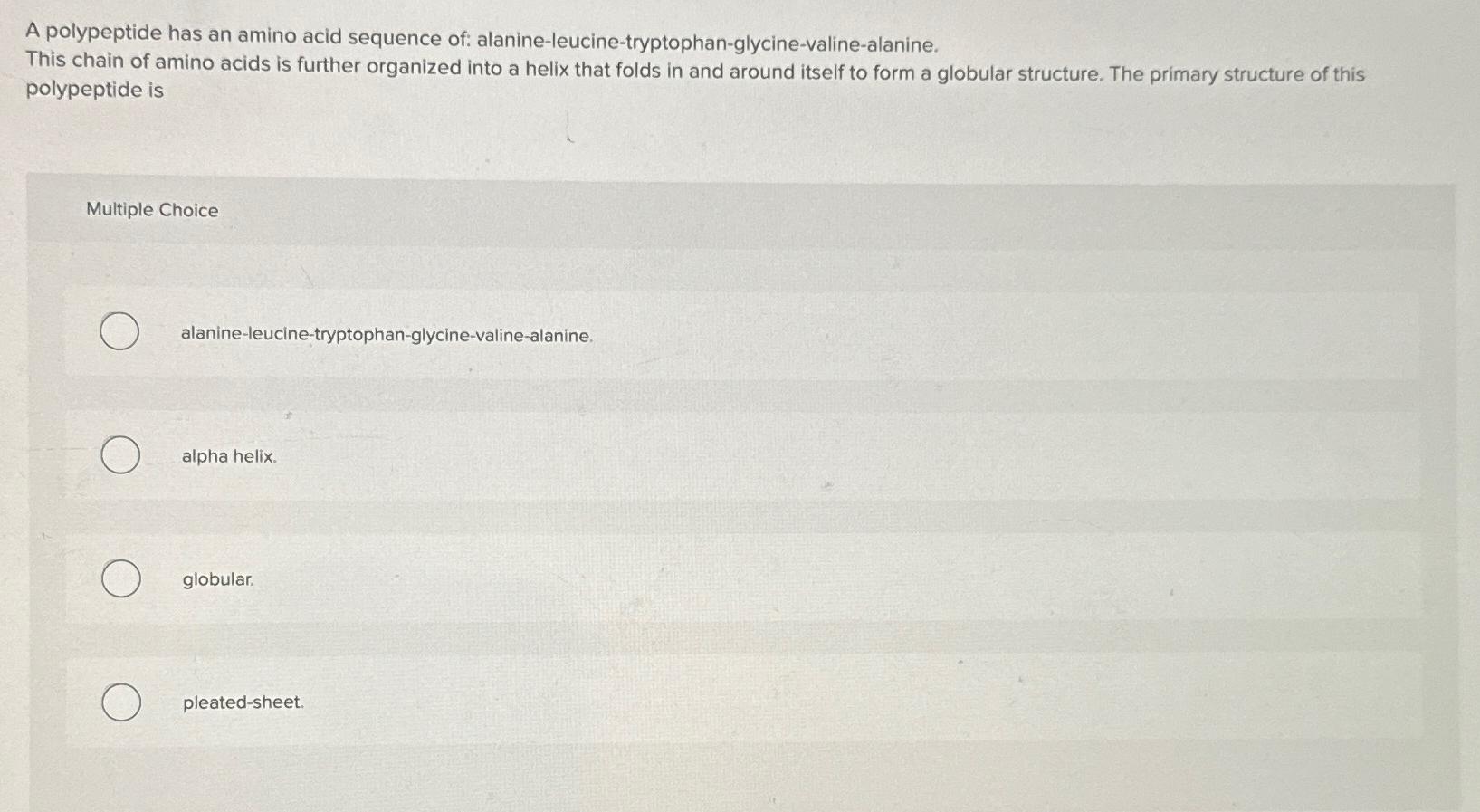 Solved A polypeptide has an amino acid sequence of: | Chegg.com