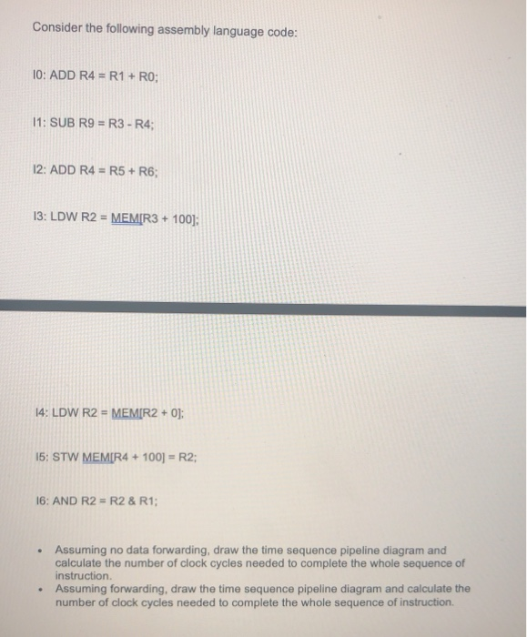Solved Consider the following assembly language code: 10: | Chegg.com