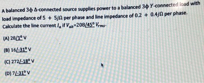 Solved A balanced 30 4-connected source supplies power to a | Chegg.com
