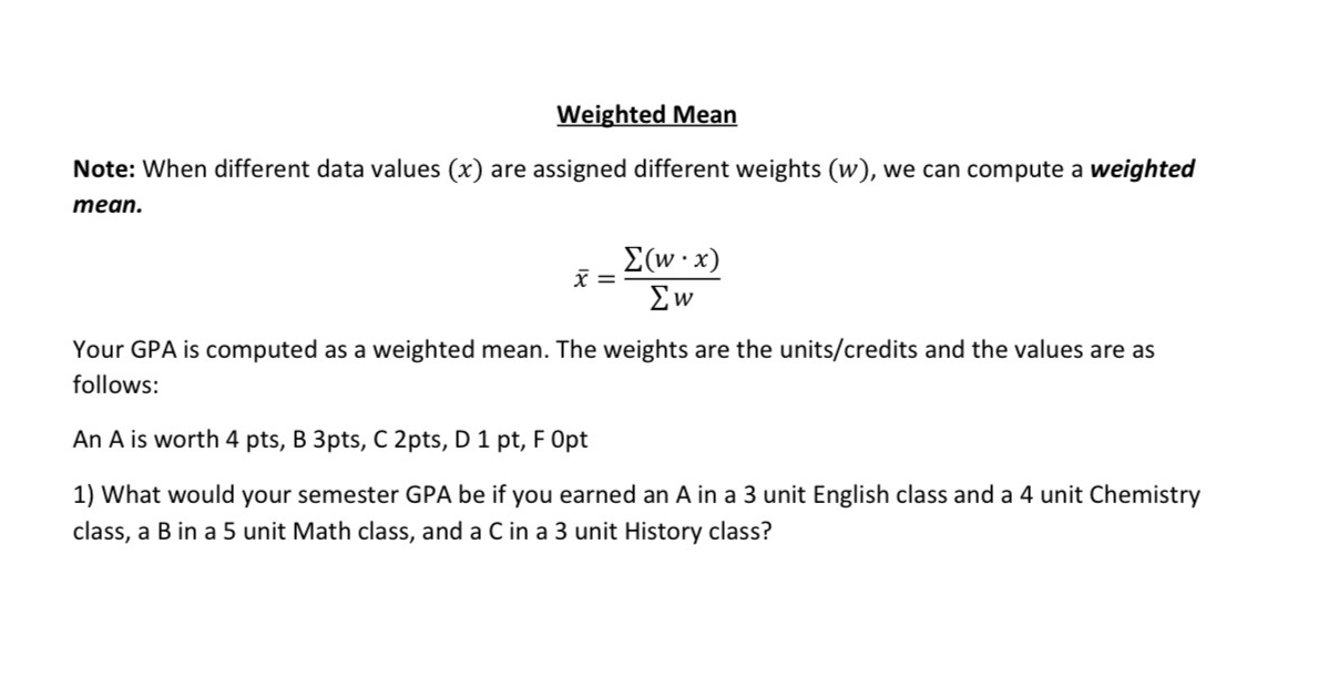Solved Weighted MeanNote: When different data values (x) | Chegg.com