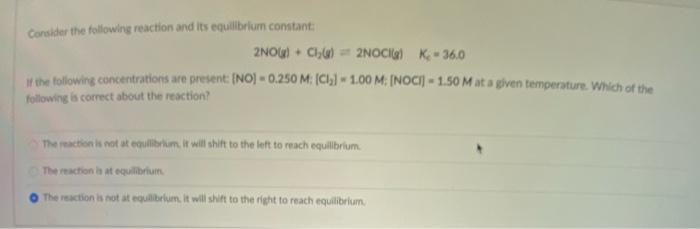 Solved Consider the following reaction and its equilibrium | Chegg.com