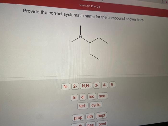 Solved Provide the correct systematic name for the compound | Chegg.com