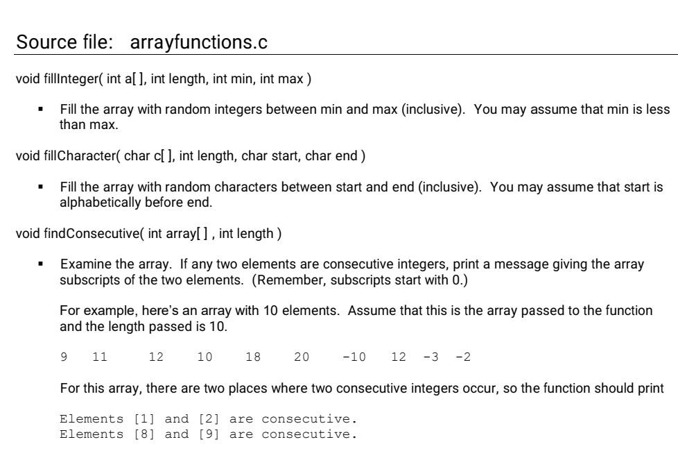 Solved Source file: arrayfunctions.c void fillinteger( int | Chegg.com