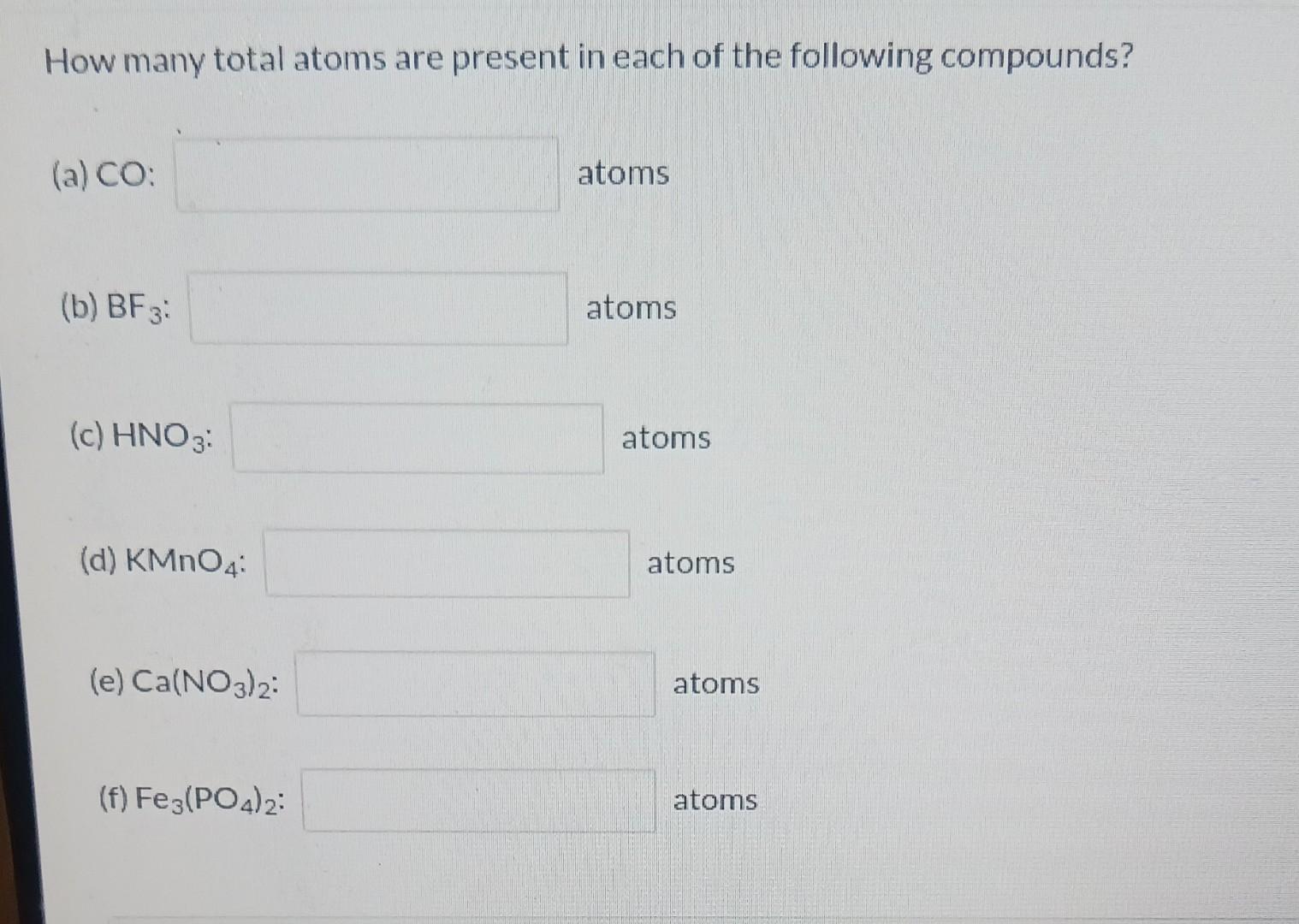 solved-how-many-total-atoms-are-present-in-each-of-the-chegg