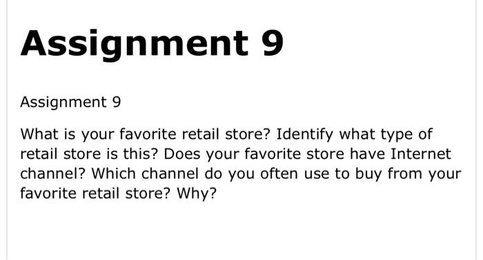 what is your store assignment