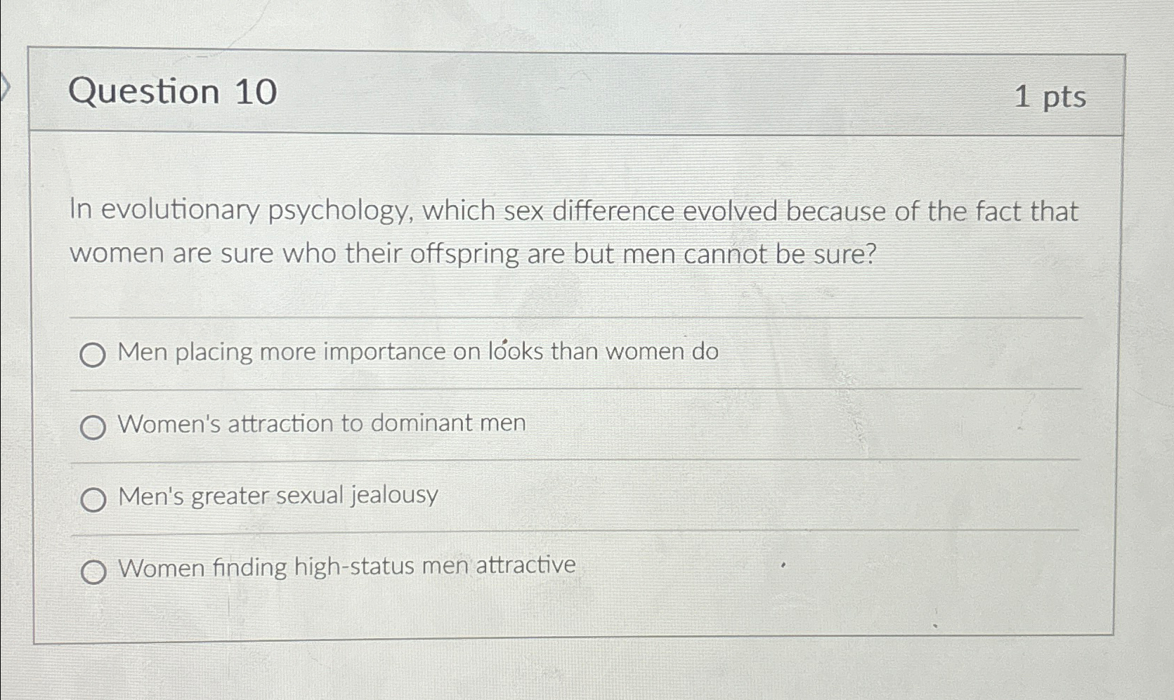 Solved Question 101ptsIn evolutionary psychology, which sex | Chegg.com