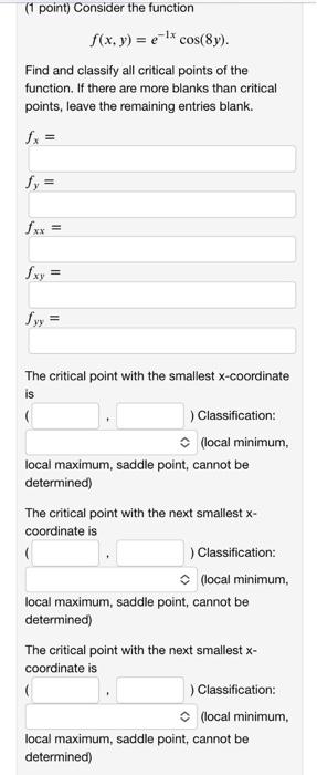 Solved ( 1 point) Consider the function f(x,y)=e−1xcos(8y). | Chegg.com