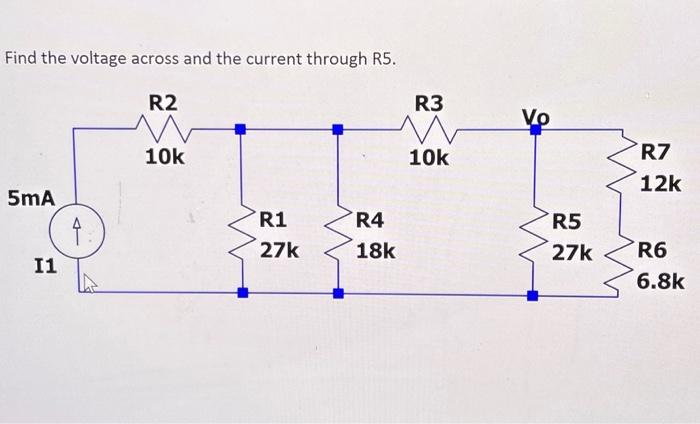 Solved Find The Voltage Across And The Current Through R5 7338