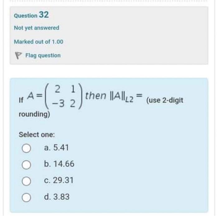 Solved Question 32 Not yet answered Marked out of 1.00 P | Chegg.com