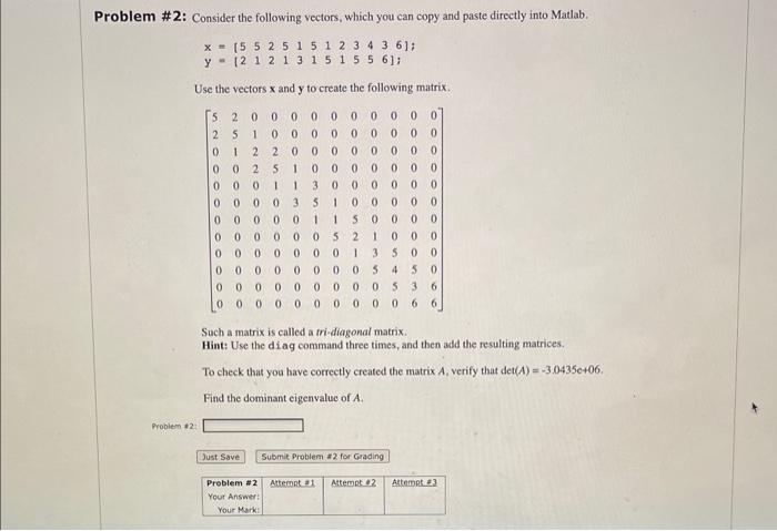 Solved Problem \#2: Consider the following vectors, which | Chegg.com