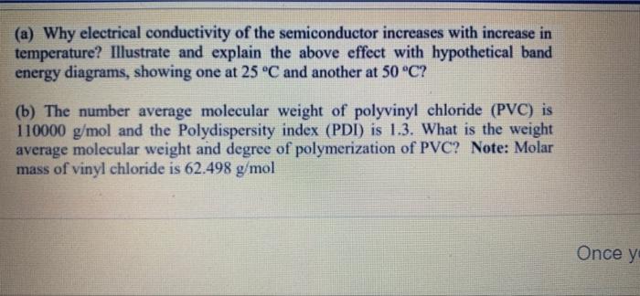 the electrical conductivity of semiconductor increases with increase in temperature because