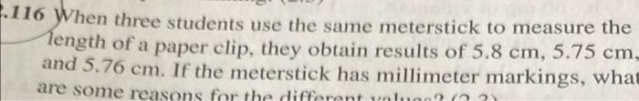 Solved .116 When three students use the same meterstick to | Chegg.com