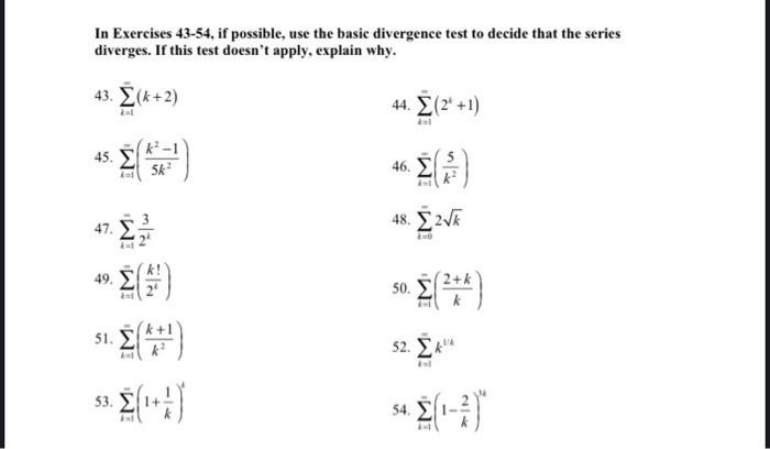 Solved In Exercises 43-54, if possible, use the basic | Chegg.com