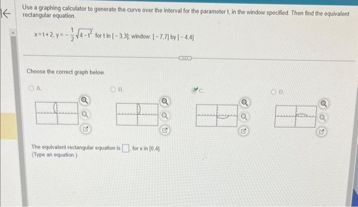 Solved Use a graphing calculator to generate the curve over | Chegg.com
