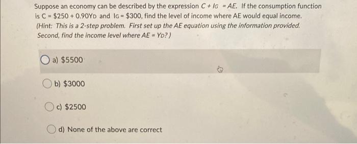 Solved Suppose An Economy Can Be Described By The Expression | Chegg.com