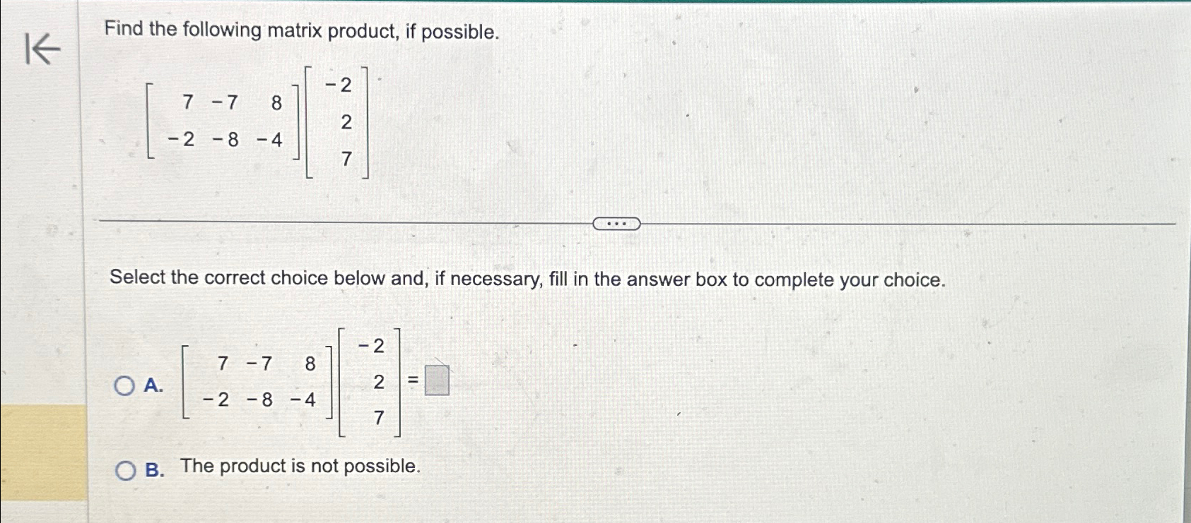 Solved Find The Following Matrix Product If