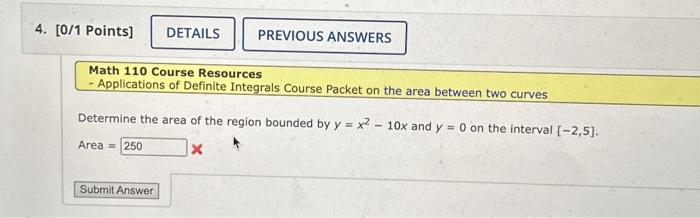 Solved Math 110 Course Resources - Applications of Definite | Chegg.com