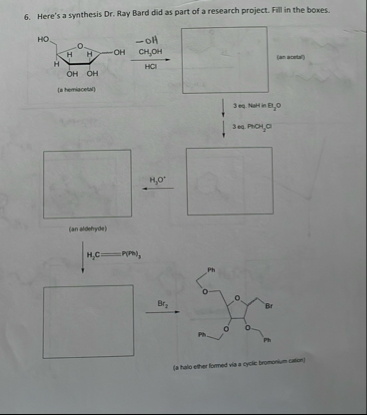 Solved Here's a synthesis Dr. ﻿Ray Bard did as part of a | Chegg.com
