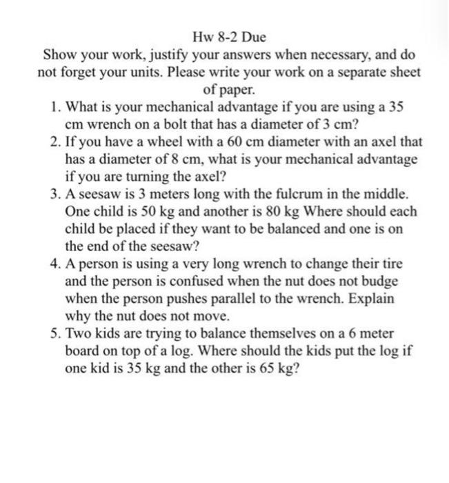 Solved Hw 8-2 Due Show Your Work, Justify Your Answers When | Chegg.com