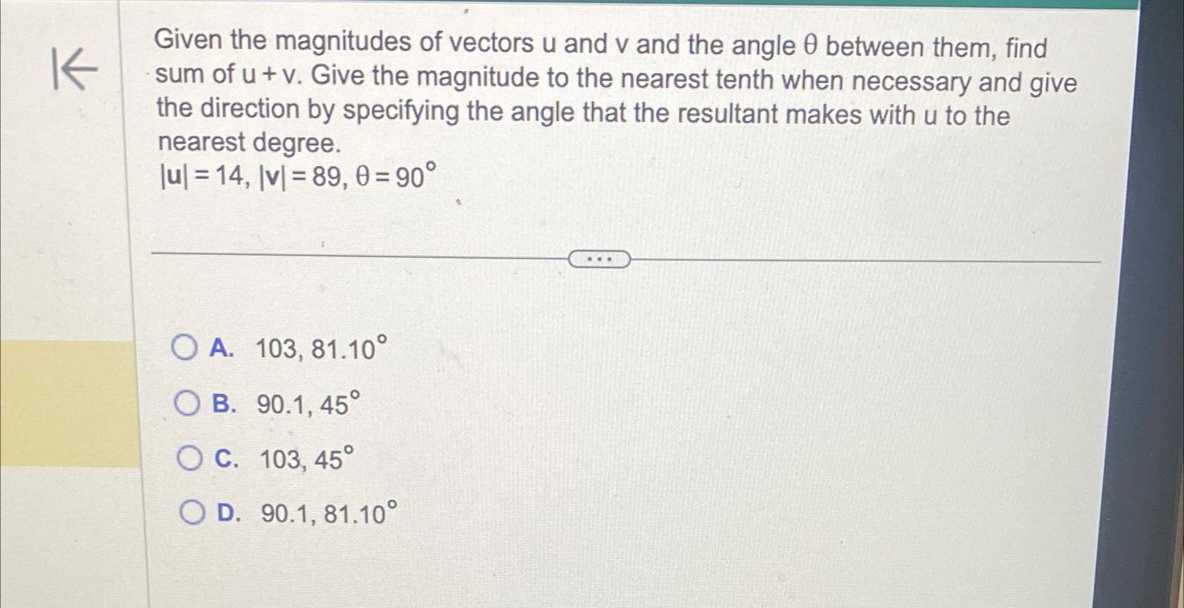 Solved Given the magnitudes of vectors u and v and the angle | Chegg.com
