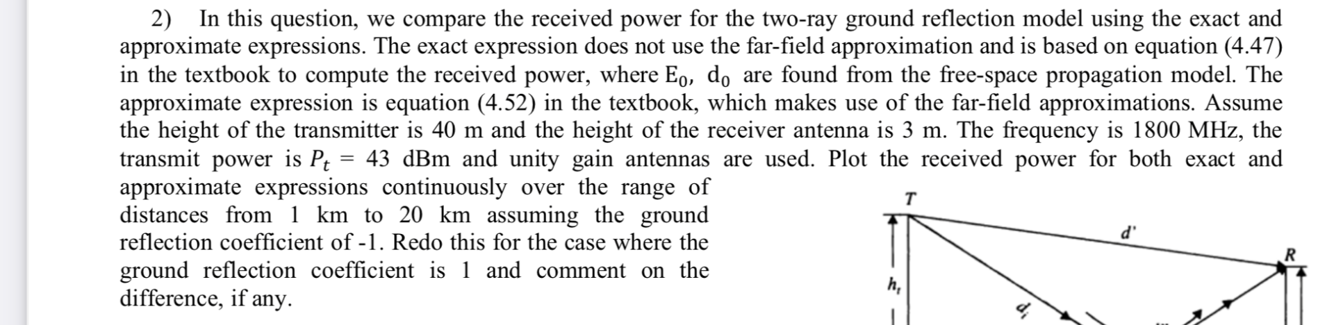 Solved 2) In this question, we compare the received power | Chegg.com