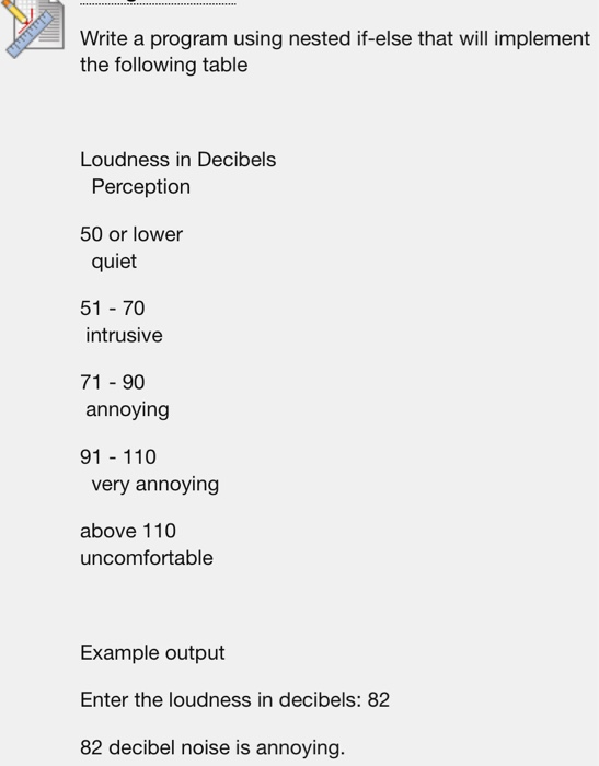 Solved Write a program using nested if-else that will | Chegg.com
