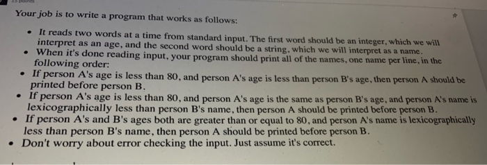 Solved Your job is to write a program that works as follows: | Chegg.com
