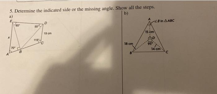 Solved Determine the indicated side or the missing angle | Chegg.com