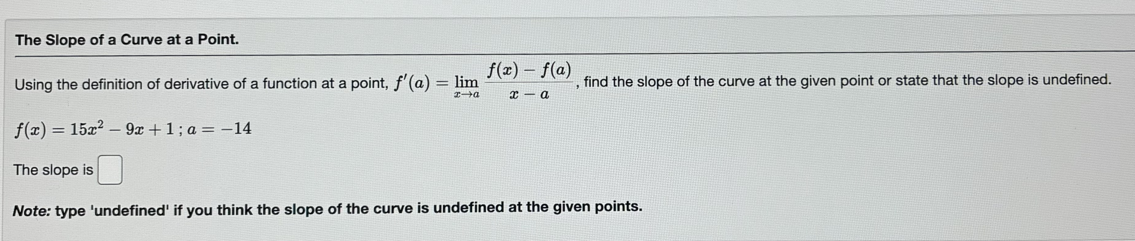 Solved The Slope of a Curve at a Point.Using the definition | Chegg.com