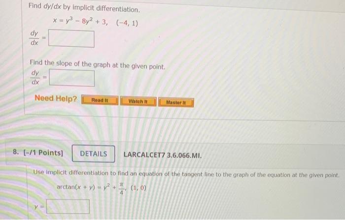 Solved Find dy/dx by implicit differentiation. x = y3 - 8y2 | Chegg.com