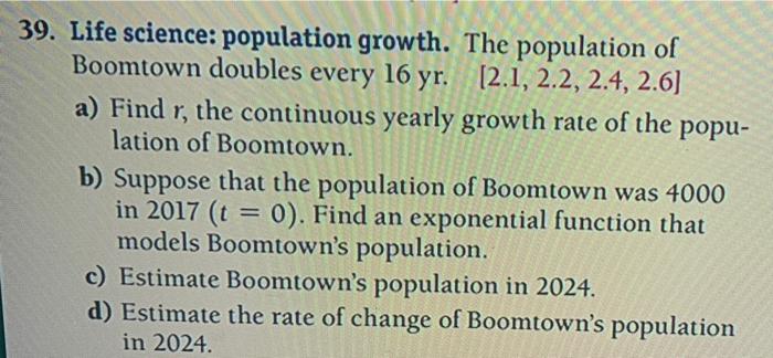 Solved 39. Life Science: Population Growth. The Population | Chegg.com