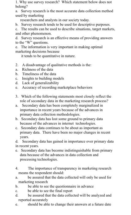 Solved 1. Why use survey research? Which statement below | Chegg.com