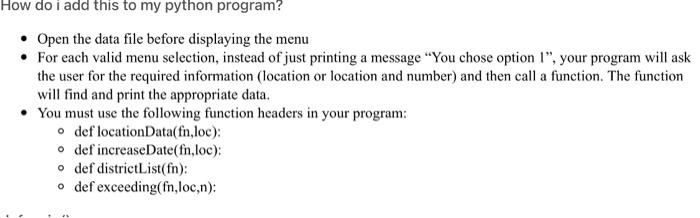 Solved How do i add this to my python program? • Open the | Chegg.com