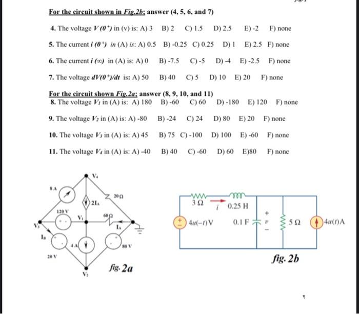 Solved For The Circuit Shown In Fig.2b; Answer (4, 5, 6, And | Chegg.com