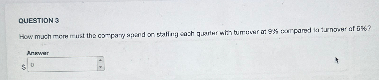 Solved QUESTION 3How much more must the company spend on | Chegg.com