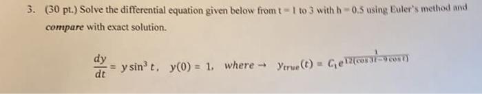 [solved] 3 30pt Solve The Differential Equation Given