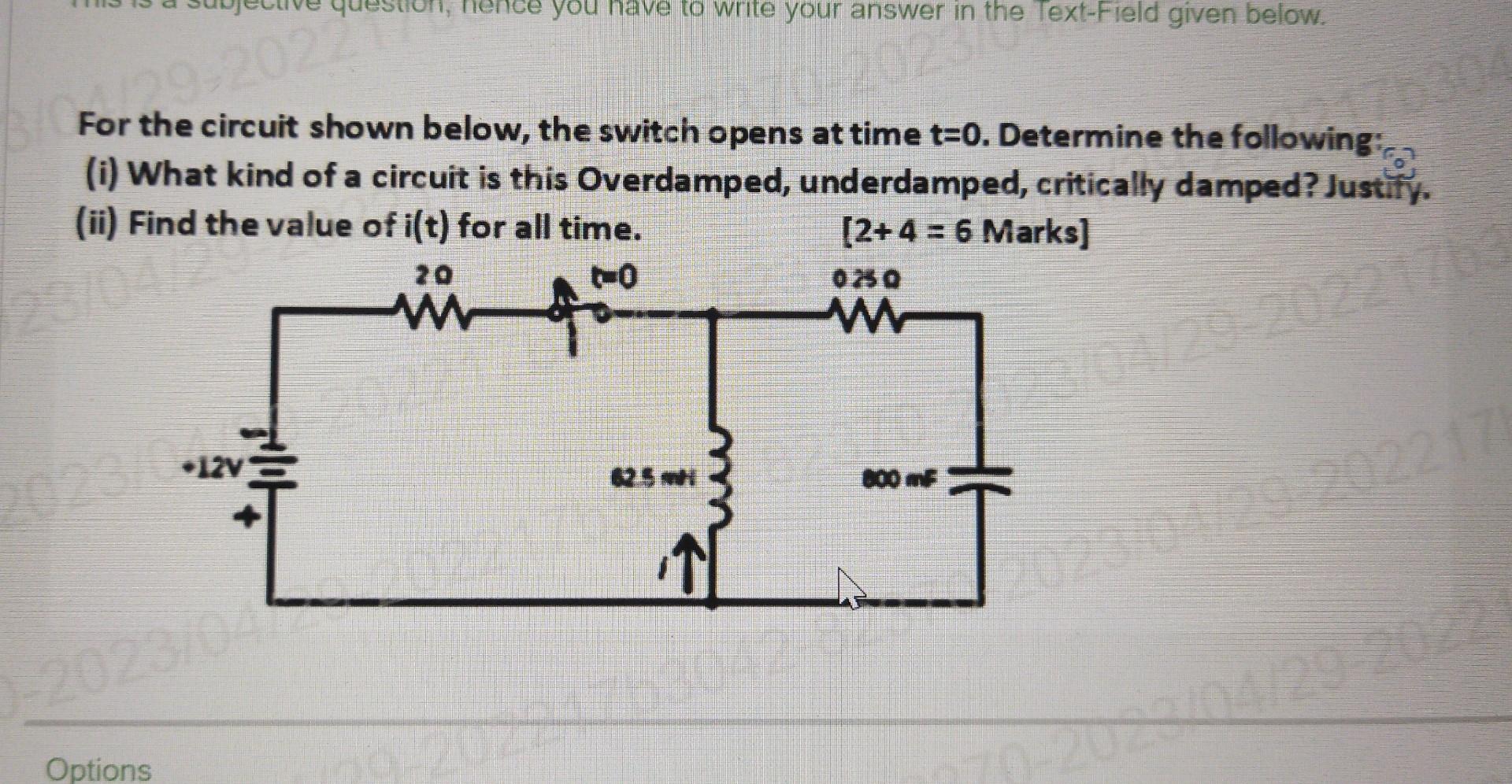Solved For the circuit shown below, the switch opens at time | Chegg.com
