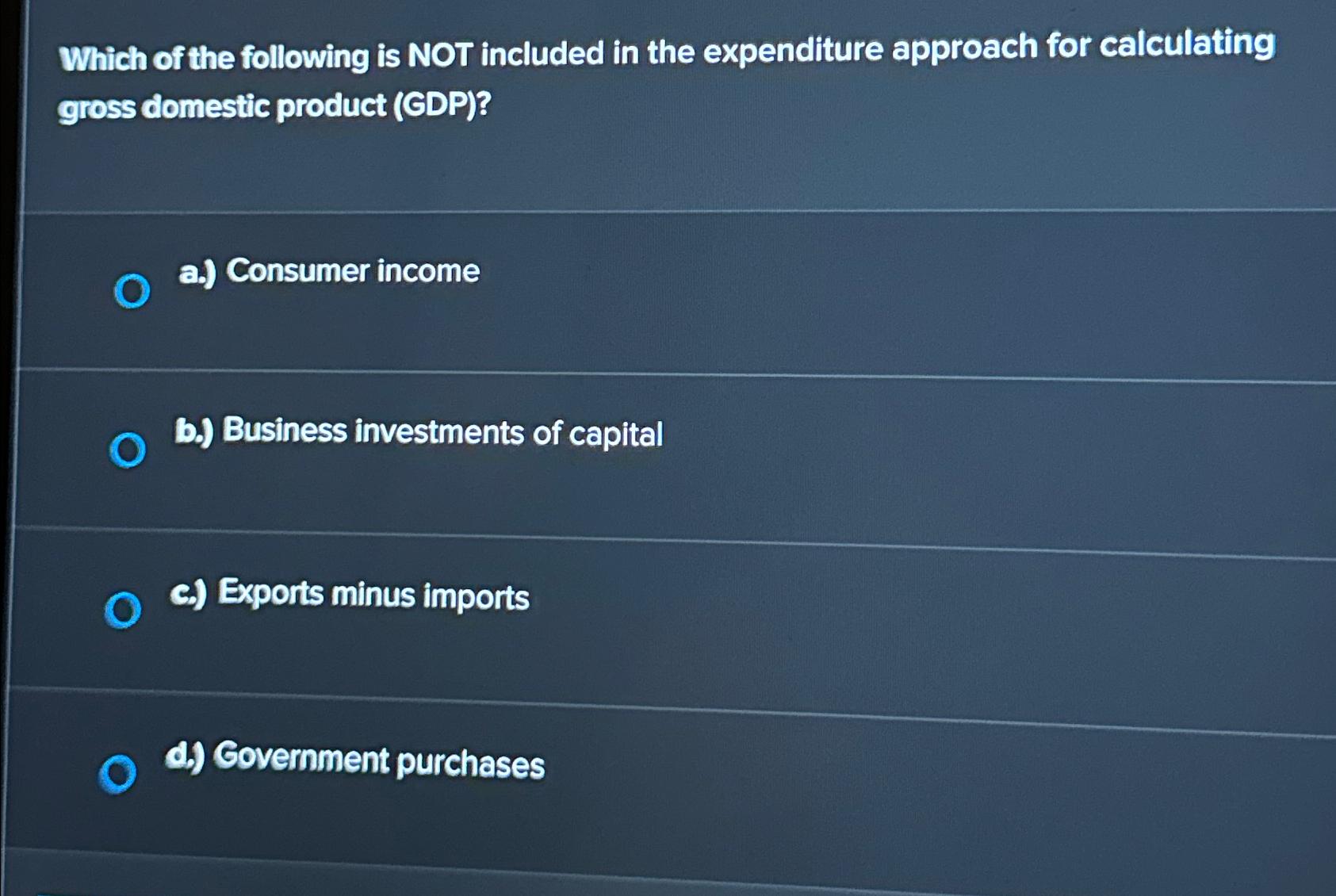 which of the following is not included in calculating gdp