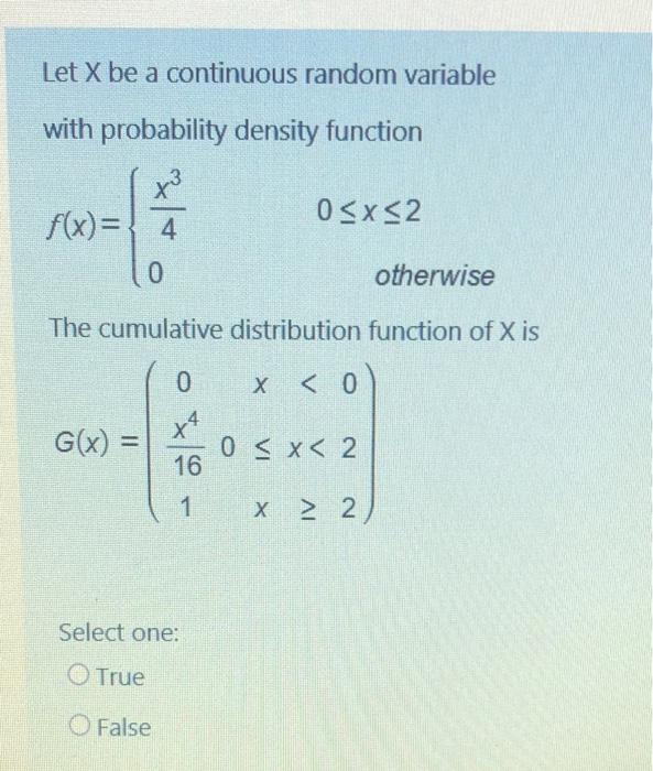 Solved Let X be a continuous random variable with | Chegg.com
