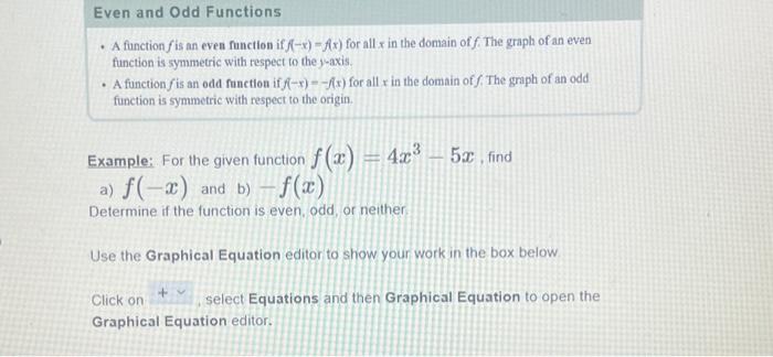 Solved - A function f is an even function if f(−x)=f(x) for | Chegg.com