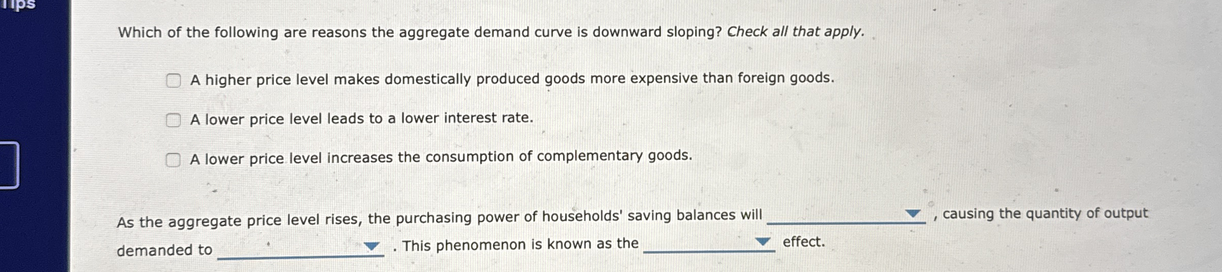 Solved Which of the following are reasons the aggregate | Chegg.com