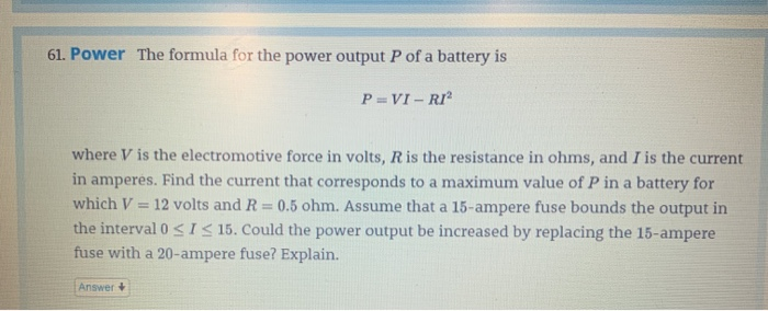 Solved 61. Power The formula for the power output P of a | Chegg.com