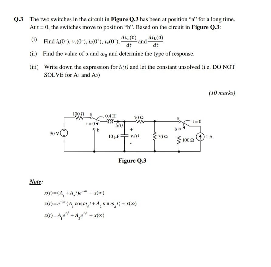 Solved Q 3 The Two Switches In The Circuit In Figure Q 3 Chegg Com