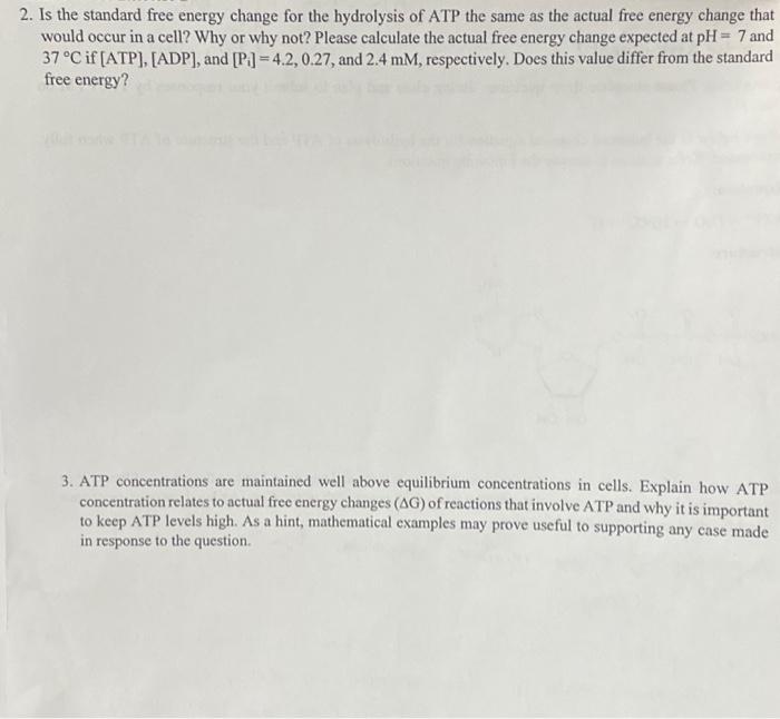 Solved 2. Is the standard free energy change for the | Chegg.com